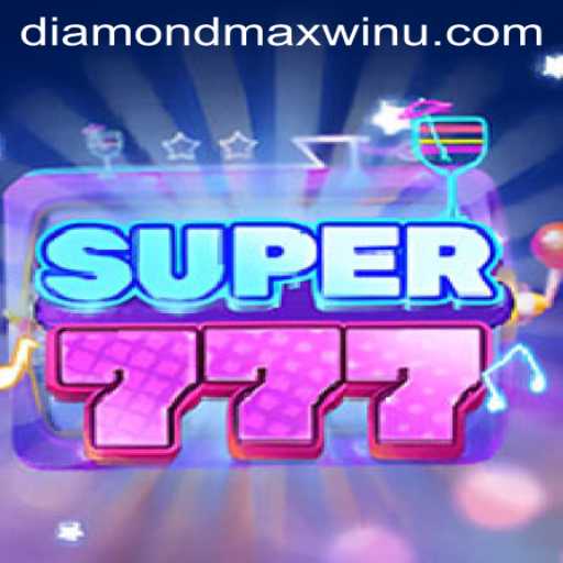 Exploring the Thrilling World of Super777: Unveiling the DiamondMaxWin